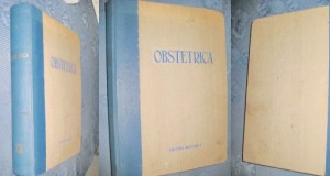 9062-Medicina-Obstretica Bucuresti 1955 editie mare in limba romana. Deosebit elaborata instare buna, coperta groasa panzata.