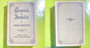 D968-Petru Dumitriu-Cronica de Familie  1955 Casa Scanteii