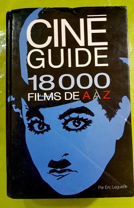 D456-Cinematografia CINEGUIDE Films de la A-la Z-18 000 Film